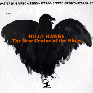 商品詳細 ： BILLY HAWKS　(ビリー・ホークス)　(LP)　タイトル名：THE NEW GENIUS OF THE BLUES