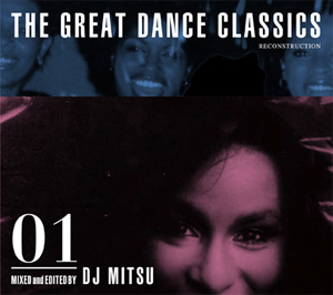 iڍ F DJ MITSU(MIX CD) THE GREAT DANCE CLASSICS
