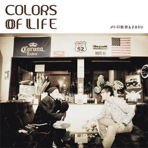 商品詳細 ： メトロ熊壱＆yasu(CD) COLORS OF LIFE