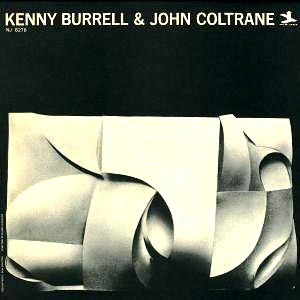 商品詳細 ： KENNY BURRELL & JOHN COLTRANE　（ケニー・バレル・アンド・ジョン・コルトレーン)　(LP)　タイトル名：KENNY BURRELL & JOHN COLTRANE