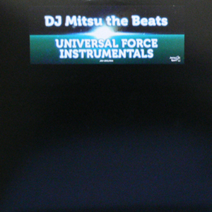 iڍ F DJ MITSU THE BEATS(2LP) UNIVERSAL FORCE INSTRUMENTALS 