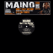 iڍ F MAINO(12) DON'T SAY NOTHIN' / IT'S ON TONITE