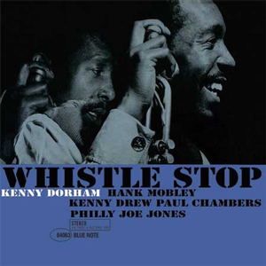 iڍ F KENNY DORHAM@(Pj[Eh[n)@(LP)@^CgFWHISTLE STOP