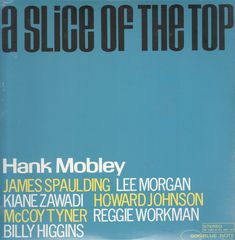 HANK MOBLEY (ハンク・モブレー) (LP) タイトル名：A SLICE OF THE TOP