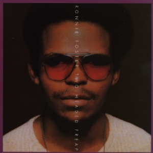 商品詳細 ： RONNIE FOSTER　(ロニー・フォスター)　(LP)　タイトル名：TWO HEADED FREAP