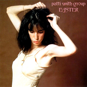 iڍ F PATTI SMITH GROUP@(peBEX~XEO[v)@(LP 180gdʔ)@^CgFEASTER