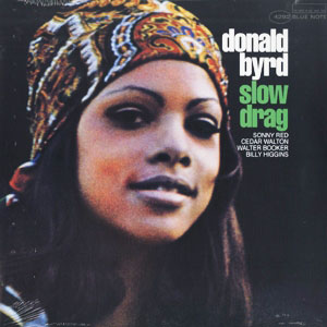DONALD BYRD (ドナルド・バード) (LP) タイトル名：SLOW DRAG -DJ機材