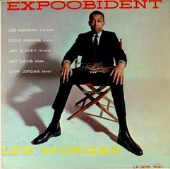 LEE MORGAN (リー・モーガン) (LP) タイトル名：EXPOOBIDENT -DJ機材