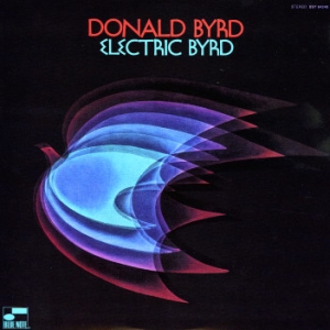 DONALD BYRD (ドナルド・バード) (LP) タイトル名：ELECTRIC BYRD -DJ
