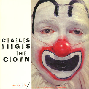 iڍ F CHARLES MINGUS@(`[YE~KX)@(LP)@^CgFTHE CLOWN
