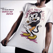 商品詳細 ： TODDLA T & ROOTS MANUVA(12) WATCH ME DANCE