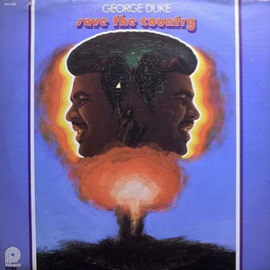 商品詳細 ： GEORGE DUKE　(ジョージ・デューク)　タイトル名：SAVE THE COUNTRY