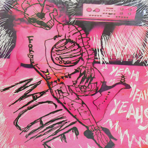 iڍ F YEAH YEAH YEAHS(10inch) MACHINE