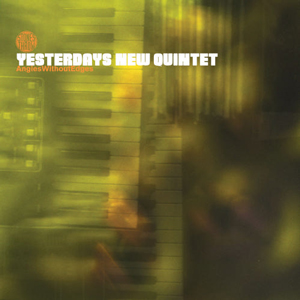 iڍ F YESTERDAYS NEW QUINTET(2LP) ANGLES WITHOUT EDGES
