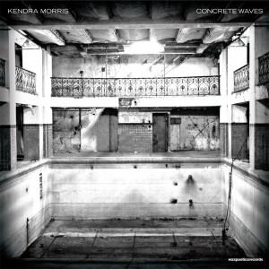 iڍ F KENDRA MORRIS(12) CONCRETE WAVES yЖseratoRg[@CidlIz