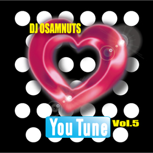 商品詳細 ： DJ OSAMNUTS(MIX CD) YOU TUNE VOL.5