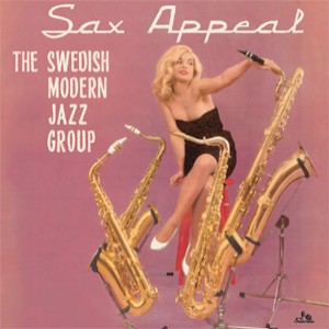 iڍ F THE SWEDISH MODERN JAZZ GROUP@(UEXEFfBbVE_EWYEO[v)@(LP)@^CgFSax Appeal 