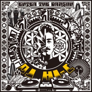 商品詳細 ： HI-C from KREEK (MIX CD +ステッカー) ENTER THE DRAGON