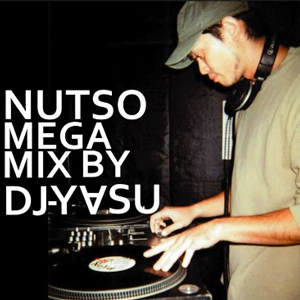 iڍ F DJ-YSU(MIX CD)@NUTSO MEGAMIX