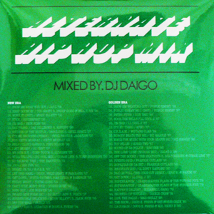 iڍ F DJ DAIGO(MIX CD) ALTERNATE HIP HOP MIX