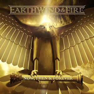 iڍ F EARTH, WIND & FIRE@(A[XEEBht@CA[)@(LP)@^CgFNOW, THEN & FOREVER