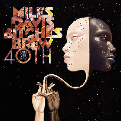 iڍ F MILES DAVIS(}CXEfCBX) (BOXZbg) ^CgFBITCHES BREW 40th ANNIVERSARY COLLECTOR'S EDITION