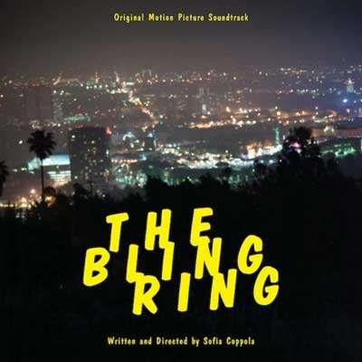 iڍ F R[hZ[V.A (3LP 180gdʔ) THE BLING RING ORIGINAL MOTION SOUND TRACK