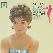 MILES DAVIS (2LP 180G重量盤) SOMEDAY MY PRINCE WILL COME 【高音質