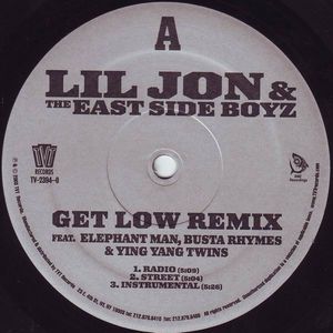 GET LOW REMIX LIL JOHN 7インチレコード USED・中古】LIL' JON & THE EAST SIDE BOYZ(LP)GET LOW (REMIX)をご