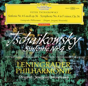 iڍ F yUSEDEÁzTSCHAIKOWSKY,LENINGRADER PHILHARMONIE,JEWGENIJ MRAWINSKIJ(LP)SINFONIE NR.4