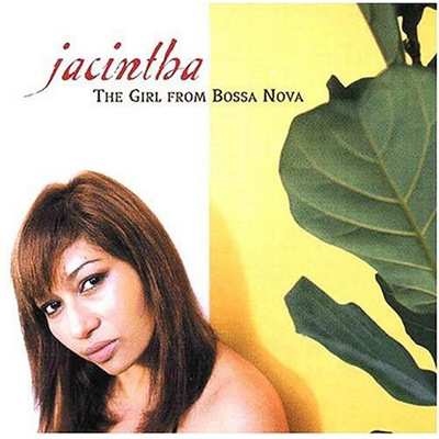 iڍ F JACINTHA(2LP 180gdʔ/45])THE GIRL FROM BOSSA NOVA