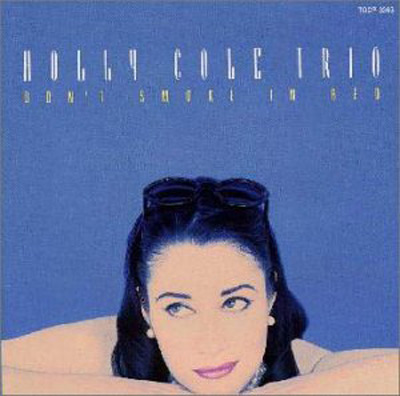 iڍ F yUSEDEÁzHOLLY COLE TRIO(CD) DON'T SMOKE IN BED