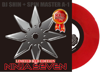 商品詳細 ： 【今大人気7インチバトブレ】DJ $HIN + SPIN MASTER A-1(7INCH) NINJA SEVEN (RED)