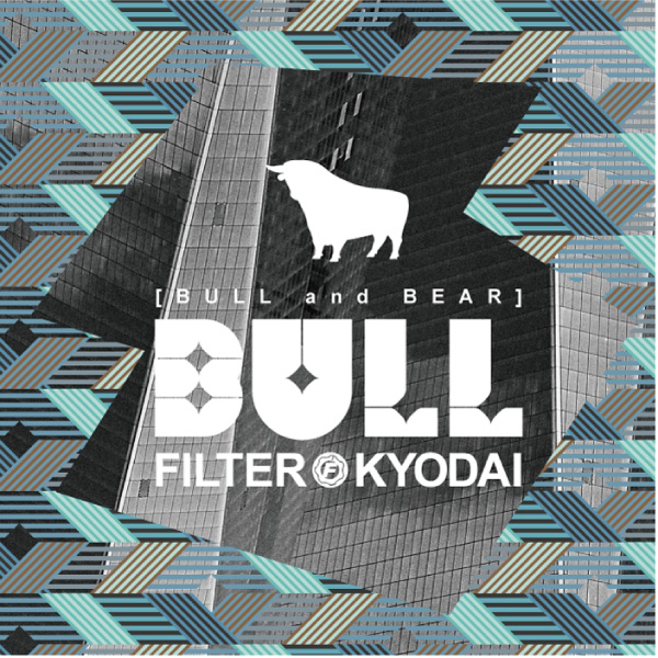 iڍ F FILTER KYODAI(2LP) BULL