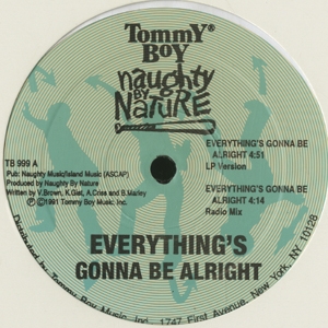 iڍ F yÁEUSEDzNAUGHTY BY NATURE(12) EVERYTHING'S GONNA BE ALRIGHT
