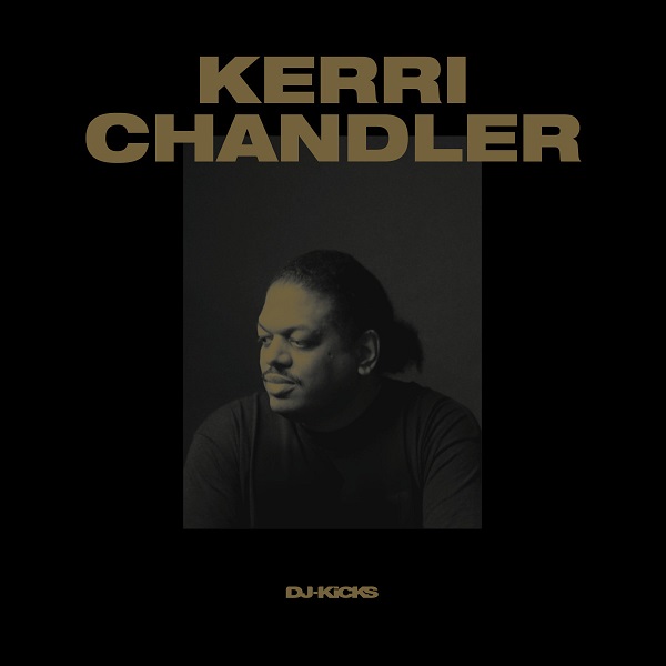 iڍ F KERRI CHANDLER(2LP) DJ-KICKS