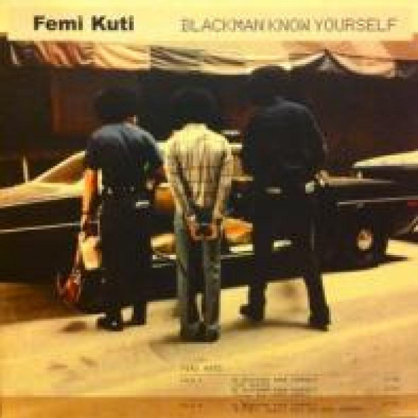 iڍ F yÁEUSEDzFEMI KUTI(12) BLACKMAN KNOW YOURSELF(Remix)