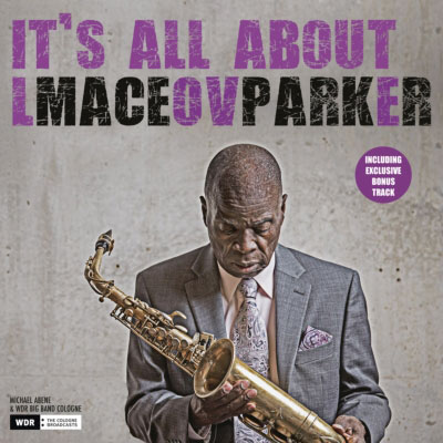 iڍ F MACEO PARKER(LP) IT'S ALL ABOUT LOVE