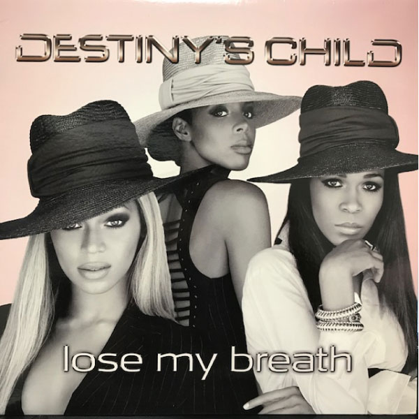 iڍ F yÁEUSEDzDESTINY'S CHILD (12) LOSE MY BREATH 