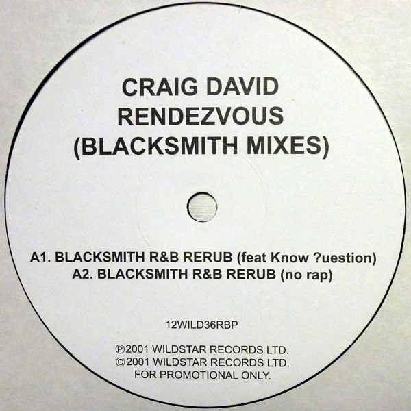 iڍ F yÁEUSEDzCRAIG DAVID (12) RENDEZVOUS (BLACKSMITH MIXES) 