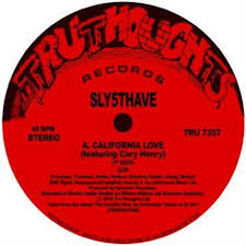 iڍ F SLY5THAVE (7inch) CALIFORNIA LOVE (FEATURING CORY HENRY)