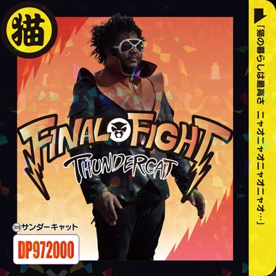 iڍ F THUNDERCAT(7inch) FINAL FIGHTyʌՁz