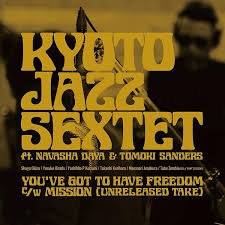 iڍ F KYOTO JAZZ SEXTET(12inch/180gdʔ) YOU'VE GOT TO HAVE FREEDOM