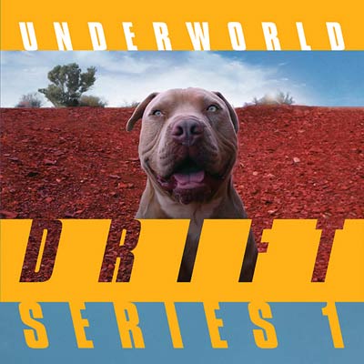 iڍ F UNDERWORLD(2LP) DRIFT SERIES 1 SMITH HYDE PRODUCTION[yʏՁz