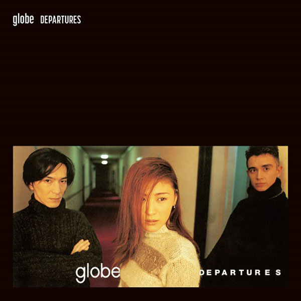 iڍ F yYՁzglobe (7inch) DEPARTURES (RADIO EDIT) / FREEDOM (RADIO EDIT)