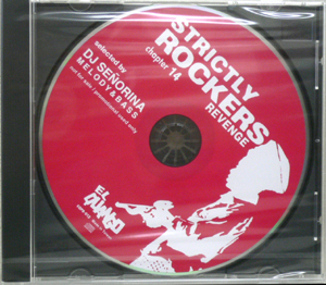 iڍ F DJ SENORINA(MIX CD) STRICTLY ROCKERS RE:CHAPTER. .14 `MELODY & BASS`