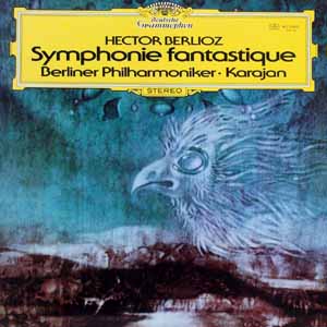 商品詳細 ： 【USED・中古】ヘルベルト・フォン・カラヤン指揮 ベルリン・フィルハーモニー管弦楽団 (LP) 幻想交響曲 作品14