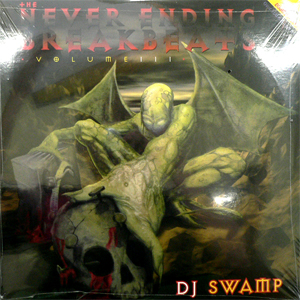 iڍ F DJ SWAMP(2LP) NEVER ENDING BREAKBEATS VOL.3