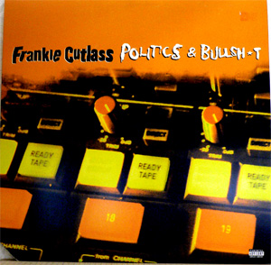 iڍ F yUSED RECORD WINTER 50%OFF SALE!zFRANKIE CUTLASSiLP JbgՁj POLITICS & BULLSHIT