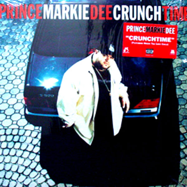 商品詳細 ： Prince Markie Dee(12)Crunchtime